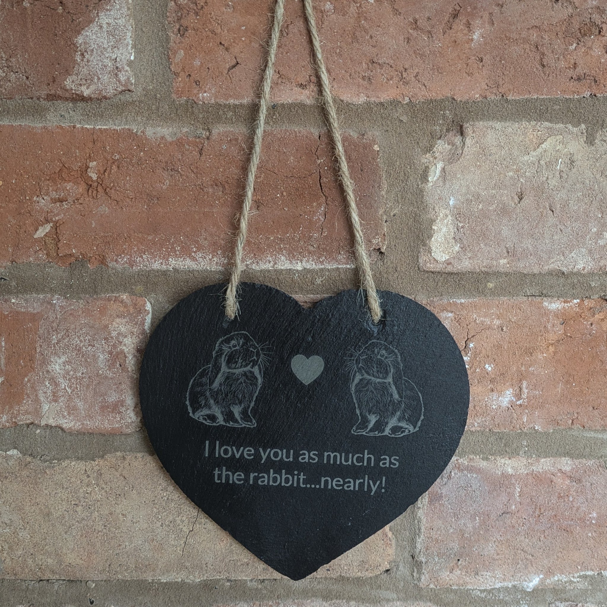 Slate Heart Decoration Lop (I love you as much as the rabbit...nearly!)